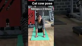 Cat Cow Pose #gym#health#fitness#fatlossjourney#healthiswealth#gymlover#weightlosstips#renukapoor08