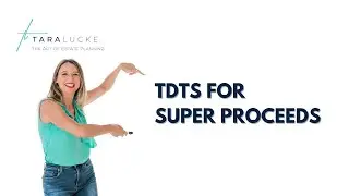 TDTS for Super Proceeds