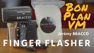 Finger Flasher de J&eacute;r&eacute;my BRACCO