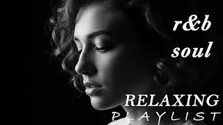 【R&B Soul】Romantic Soul Flow – Smooth Vocals & Laid Back Grooves   R&B Soul Escape