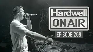 Hardwell On Air 269