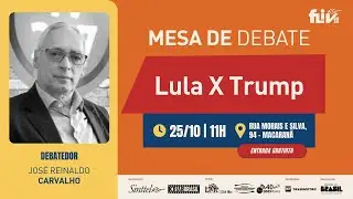 FLIV-Rio 2025 - DEBATE: LULA X TRUMP