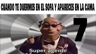 Super Agente / Momos y Memes #7
