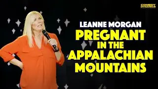 Pregnant in the Appalachian Mountains - Leanne Morgan