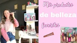 Mis productos de belleza favoritos 