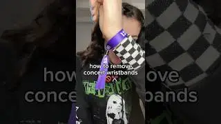remove concert/festival wristbands 🚫✂️ WITHOUT CUTTING IT! 🖤 #summeronshorts
