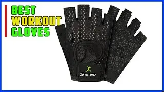 TOP 5 Best Workout gloves 2026 | You&rsquo;re Damaging Your Hands Without These Best Workout Gloves!