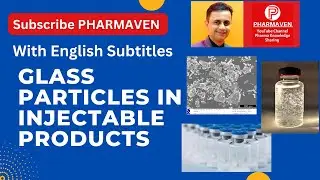 Glass Particles in Injectable Products @PHARMAVEN #visualinspection #injectables #particles