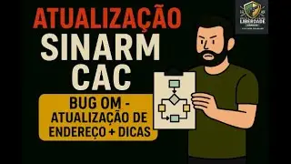 ATUALIZA&Ccedil;&Atilde;O SINARM CAC   BUG OM   ATUALIZA&Ccedil;&Atilde;O DE ENDERE&Ccedil;O + DICAS