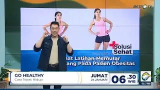 GO HEALTHY - Menjaga Kualitas Hidup Penderita Gagal Ginjal dengan Terapi Laser