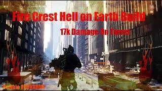 THE DIVISION HELL ON EARTH BUILD FIRE CREST