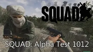 Squad PvP Alpha 1012