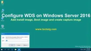 Configure WDS on Windows Server 2016