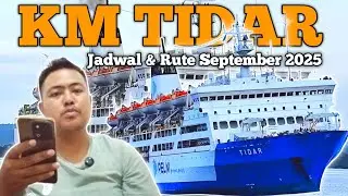 PELNI KM TIDAR SHIP SCHEDULE SEPTEMBER 2025