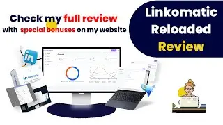 LinkoMatic Reloaded Review - Check LinkoMatic Bundle, OTO, Demo and My Huge Bonuses