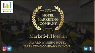 Hotel Marketing Company | Hotel Digital Marketing Agency in India