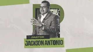 Pr Jackson Antonio - CABANA CHURCH