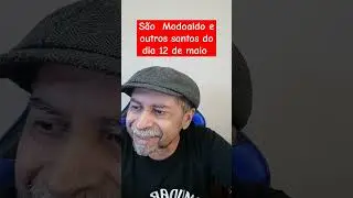 S&atilde;o  Modoaldo e outros santos do dia 12 de maio