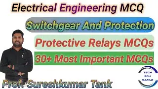 Protective Relays Most Important MCQs||Switchgear and Protection MCQs||SGP MCQ||Electrical Mcqs