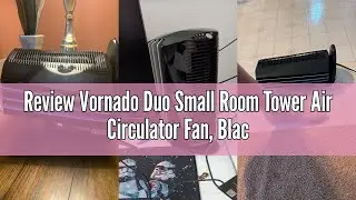 Review Vornado Duo Small Room Tower Air Circulator Fan, Black, 14 In.