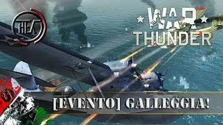 War Thunder Squad Gameplay ITA - Floats! Event galleggiando a crepapelle