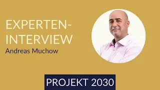 Andreas Muchow &ndash; Das Notrufsystem, das Leben rettet | Projekt 2030 Interview-Special