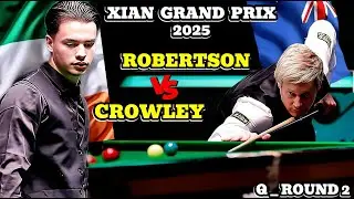 Snooker Highlight Neil Robertson VS Leone Crowley Xian Grand Prix 2025 Round 1 Full Match