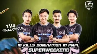 18KILLS DOMINATION IN PMPL SUPERWEEKEND SOUTH ASIA &bull;TEAM SPEAK&bull;SOLO 6 KILLS #pubg #pmpl #deturulove