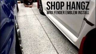 SHOP HANGZ: WRX Fender Emblem Install