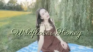 Serena Moon - Wildflower Honey (Official Music Video)