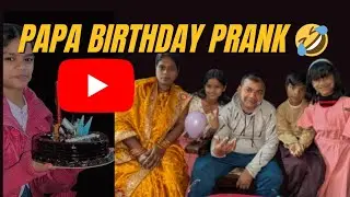 PAPA KA BIRTHDAY SURPRISE 🎂 | Bachon ne kiya Prank Papa Ka Reaction 😳🤣 ll Bips vlogs 
