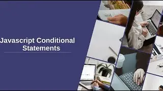 Javascript Conditional Statements | Javascript Course | Information Tech | Tutorials #4