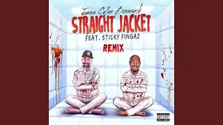 Straight Jacket (Remix)