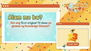 First Original TV Show | Knowledge On the Go: KCh 23rd Anniversary Edition