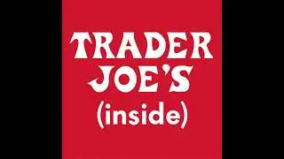 Inside Trader Joe's Podcast | Episode 42 | The Long and Wine-ing Road to Trader Joe's