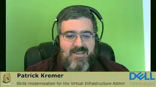 Skills modernization for the Virtual Infrastructure Admin: Patrick Kremer