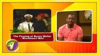 Passing of Jamaican Bunny Wailer | Trending Topics | TVJ Weekend Smile
