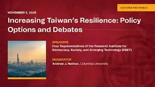 Increasing Taiwan’s Resilience: Policy Options and Debates
