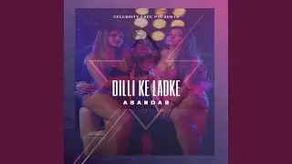 Dilli Ke Ladke