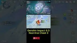 Genshin Impact 6.0 Nod-Krai Hidden Chests / Ba&uacute; Secreto - 3