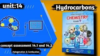 UNIT#14 - CLASS 9TH CHEMISTRY - CONCEPT ASSESSMENT EXERCISE 14.1 & 14.2