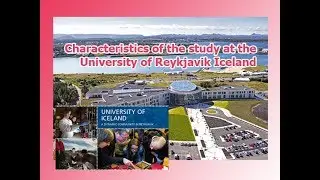 channel  Education lCharacteristics of the study at the University of Reykjavik Iceland