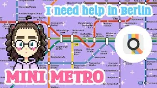 I need help in Berlin | Mini Metro