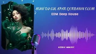 Mənidə Gəl Apar (Qurbanın Olum) &ndash; Emotional Deep House AI Cover | Azerbaijani Music 2026
