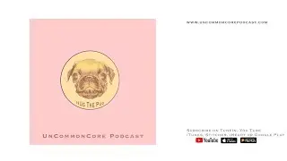 UnCommonCore Podcast - Episode 5 | Fashion Week Fall 2016