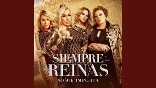 No Me Importa