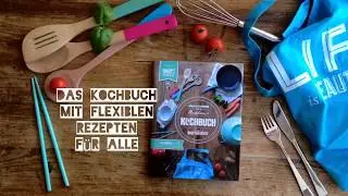 Mein Kochbuch ist fertig! Hauptgerichte f&uuml;r alle  | Paleo | Low Carb | vegan