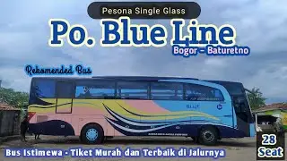 Unit Istimewa Po. Blue Line Bogor - Wonogiri❗Single Glass 28 Seat Terbaik di Jalurnya❗