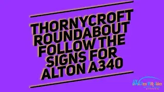 Roundabout Driving Lessons #basingstoke Thornycroft Roundabout,&rdquo;signs Alton A340&rdquo;