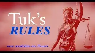 Tuk's Rules Episode 5: Copyright Law Update & Viewer Mail